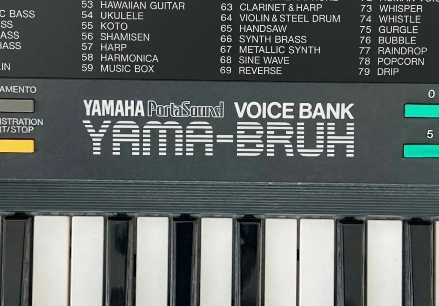 The real thing — YAMA-BRUH printed on the voice bank of a Yamaha PortaSound
